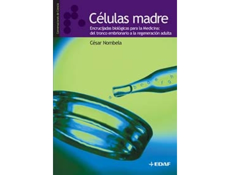 Livro Células Madre de César Nombela (Español)