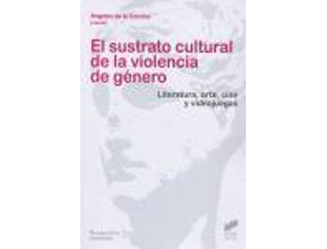Livro Sustrato Cultural De La Violencia De Genero de Vários Autores