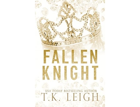 Livro Fallen Knight de TK Leigh (Inglês)