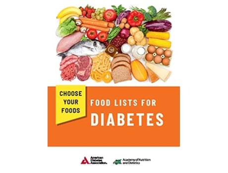 Livro Choose Your Foods de Academy Of Nutrition And Dietetics e American Diabetes Association (Inglês)