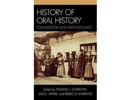 Livro history of oral history de leslie roy ballard (inglês)