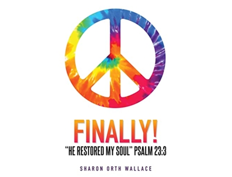 Livro FINALLY He Restored My Soul de Sharon Orth Wallace (Inglês)