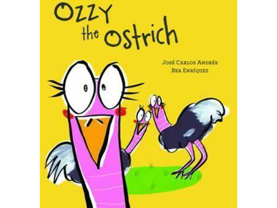 Livro Ozzy The Ostrich de Jose Carlos Andres (Inglês - Capa Dura)
