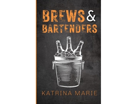Livro Brews amp Bartenders Alternate Cover de Katrina Marie (Inglês)