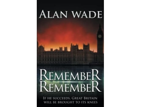 Livro Remember Remember de Alan Wade (Inglês)