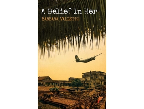 Livro A Belief In Her De Barbara Valletto (inglês - Capa Dura)