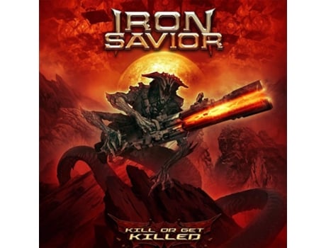 CD Kill Or Get Killed 2019 [EDIÇÃO LIMITADA] Digipack de Iron Savior