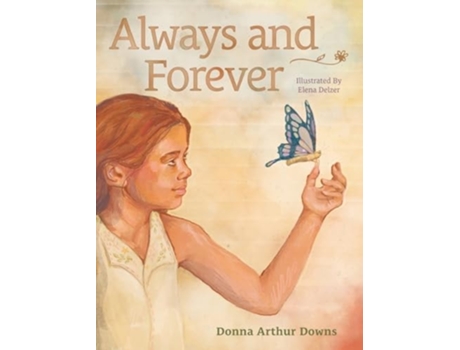 Livro Always and Forever de Donna Arthur Downs (Inglês)