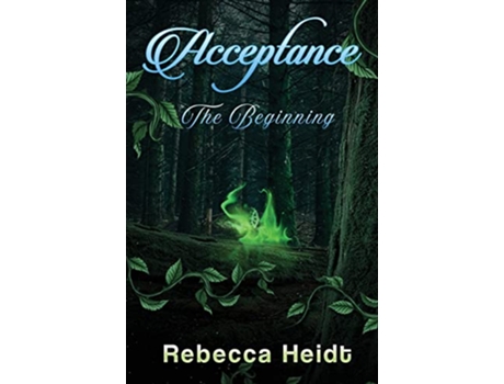 Livro Acceptance The Beginning de Rebecca Heidt (Inglês)