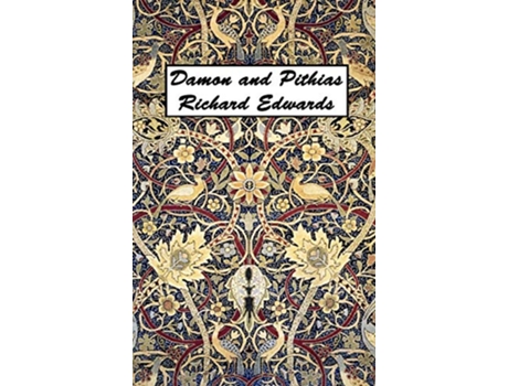 Livro Damon and Pithias de Richard Edwards (Inglês)