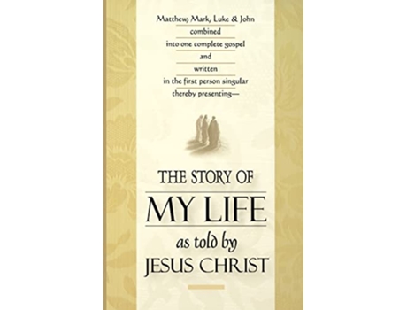 Livro The Story of My Life As Told by Jesus Christ de SeedSowers (Inglês)