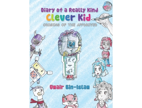Livro Diary Of a Really Kind Clever Kid de Umair Comics and Stories Studios (Inglês)