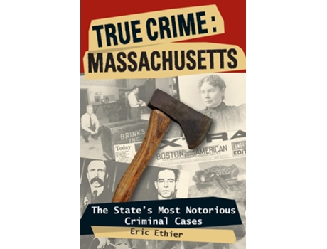 Livro True Crime Massachusetts de Eric Ethier (Inglês)