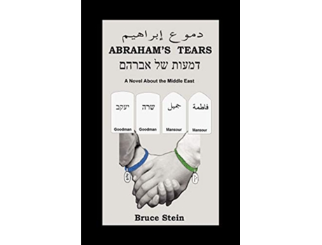 Livro ABRAHAMS TEARS de Bruce Stein (Inglês)