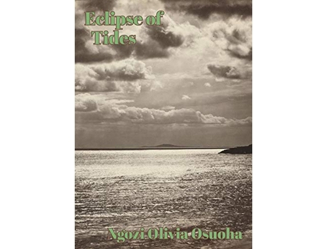 Livro Eclipse of Tides de Ngozi Olivia Osuoha (Inglês)