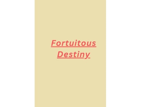Livro Fortuitous Destiny de caleb miles (Inglês)