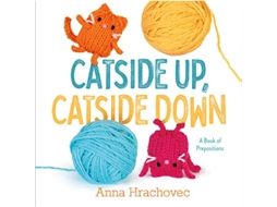 Livro Catside Up, Catside Down de Anna Hrachovec (Inglês - Capa Dura)