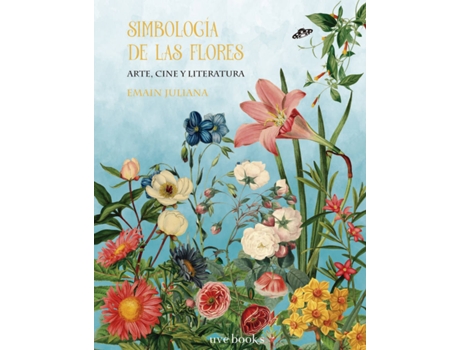 Livro Simbología De Las Flores de Juliana Emain (Espanhol)