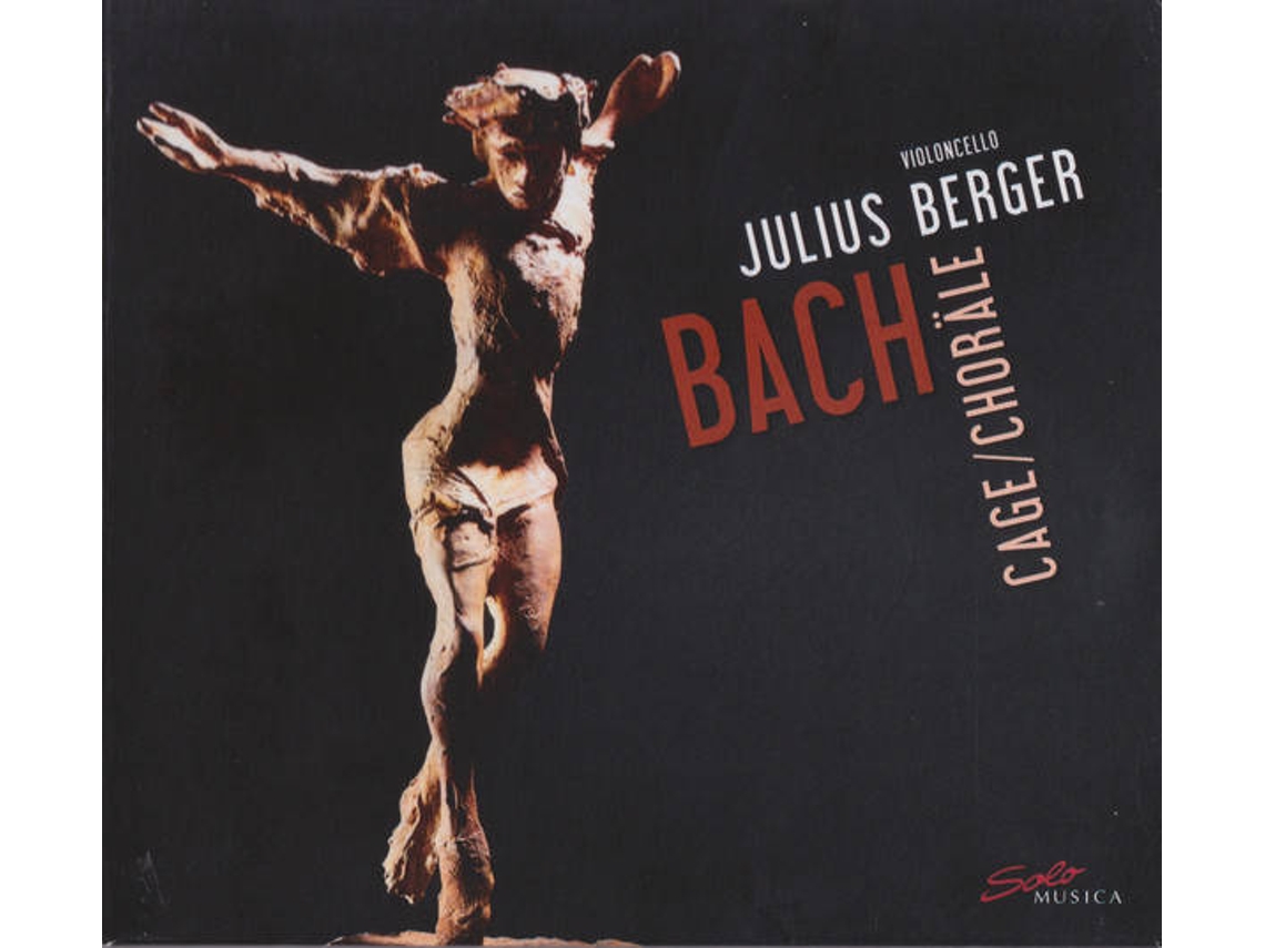 CD Bach, Cage − Julius Berger - Choräle