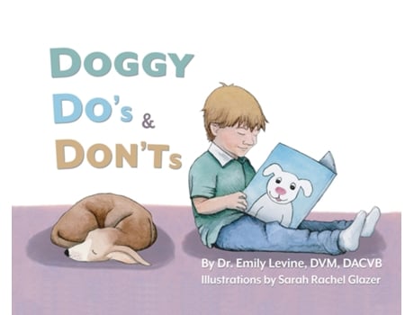 Livro Doggy Dos Amp Donts De Emily D Levine Dvm Dacvb (inglês)
