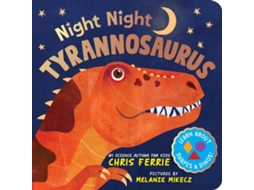 Livro Night Night Tyrannosaurus A Dinosaur Bedtime Board Book from the Author of the Baby University Books de Chris Ferrie (Inglês)