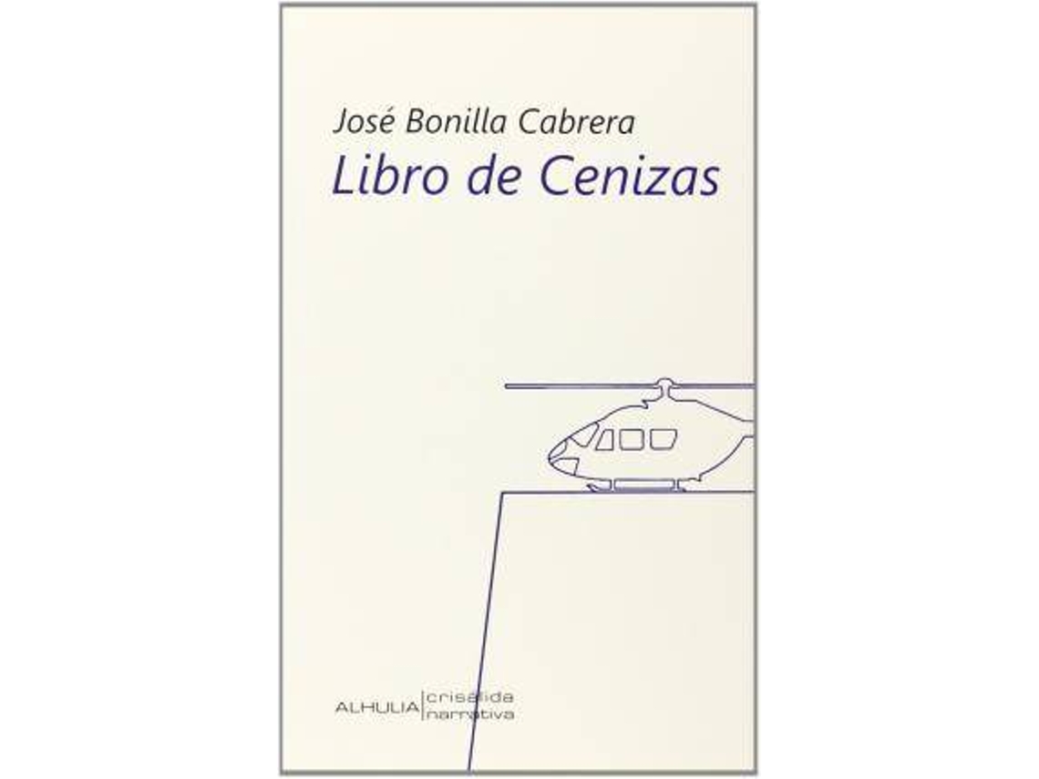 Livro de cenizas de José Bonilla Cabrera (Espanhol)