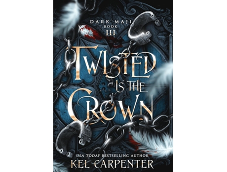 Livro Twisted Is The Crown De Kel Carpenter (inglês)
