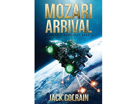 Livro Mozari Arrival Hammonds Hardcases de Jack Colrain (Inglês)