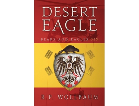 Livro desert eagle de r p wollbaum (inglês)