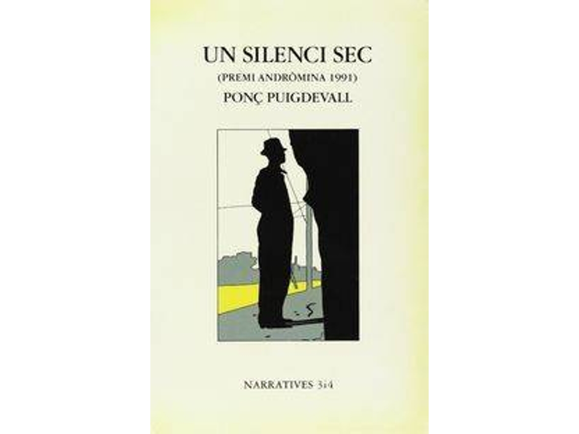 Livro Un Silenci Sec de Ponç Puigdevall (Espanhol)