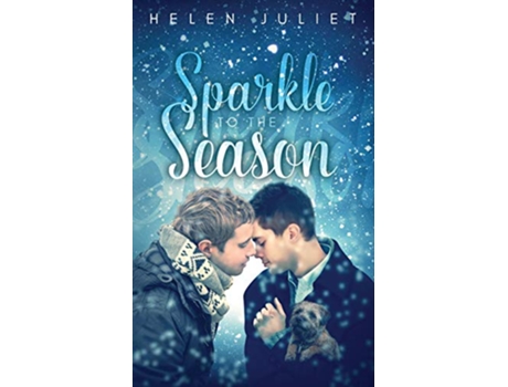 Livro Sparkle to the Season Glitter on the Garland de Helen Juliet (Inglês)