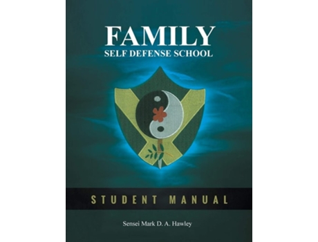 Livro Family Self Defense School De Sensei Mark Hawley (inglês)