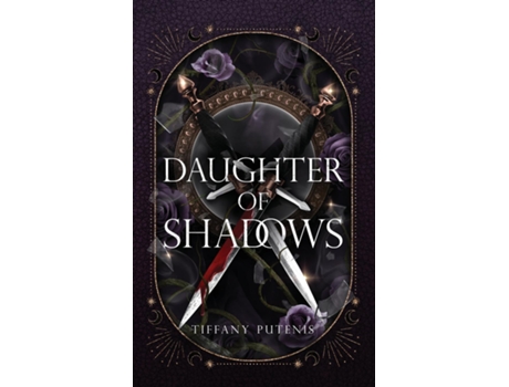 Livro Daughter of Shadows de Tiffany Putenis (Inglês)