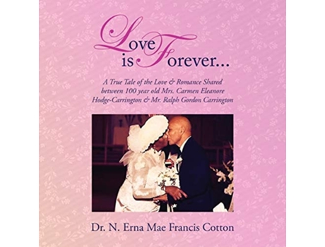 Livro Love Is Forever De Francis Cotton (inglês)
