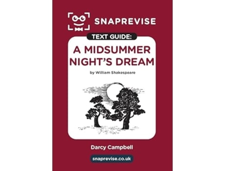 Livro A Midsummer Nights Dream by William Shakespeare SnapRevise Text Guide de InStudent Education (Inglês)