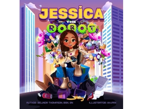 Livro Jessica the Robot de Belinda Thompson (Inglês - Capa Dura)