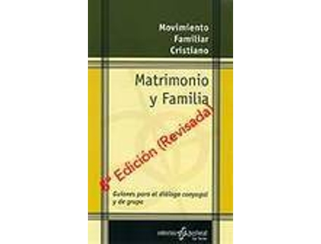Livro Matrimonio Y Familia de Movimiento Familiar Cristiano