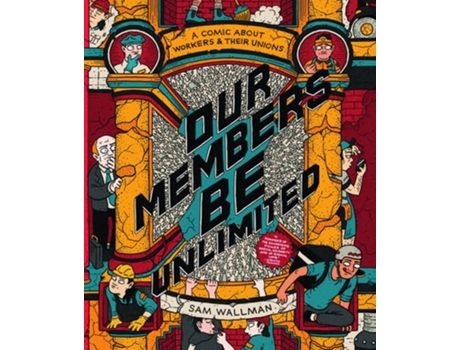 Livro Our Members Be Unlimited De Sam Wallman (inglês)