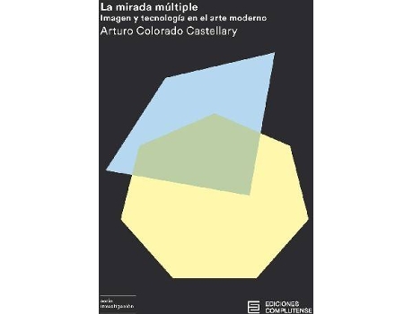 Livro La Mirada Múltiple de Arturo Colorado Castellary (Espanhol)