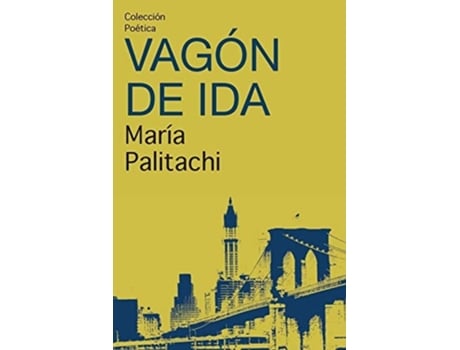 Livro Vagón De Ida De María Farazdel Palitachi (espanhol)
