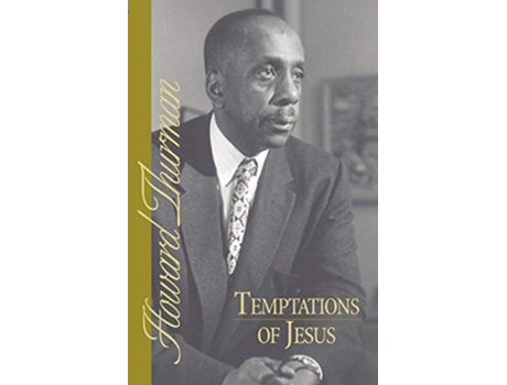 Livro Temptations of Jesus Howard Thurman Book de Howard Thurman (Inglês)