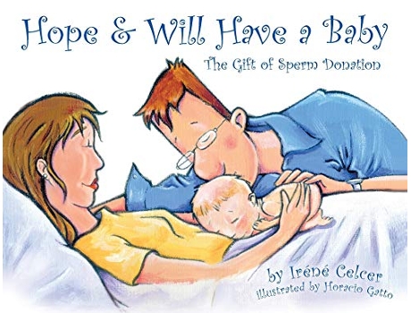 Livro Hope Will Have a Baby The Gift of Sperm Donation de Irene Celcer (Inglês)