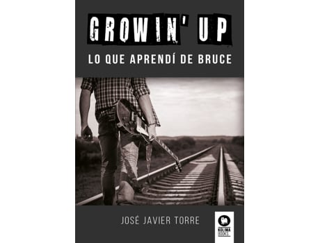 Livro Growin Up de José Javier Torre Ruíz (Espanhol)