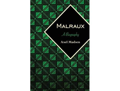 Livro Malraux de Axel Madsen (Inglês)