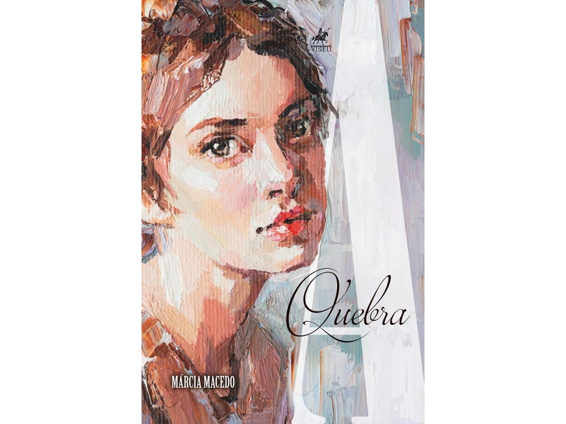 Livro A Quebra de Márcia Macedo (Poortugues do Brasil)