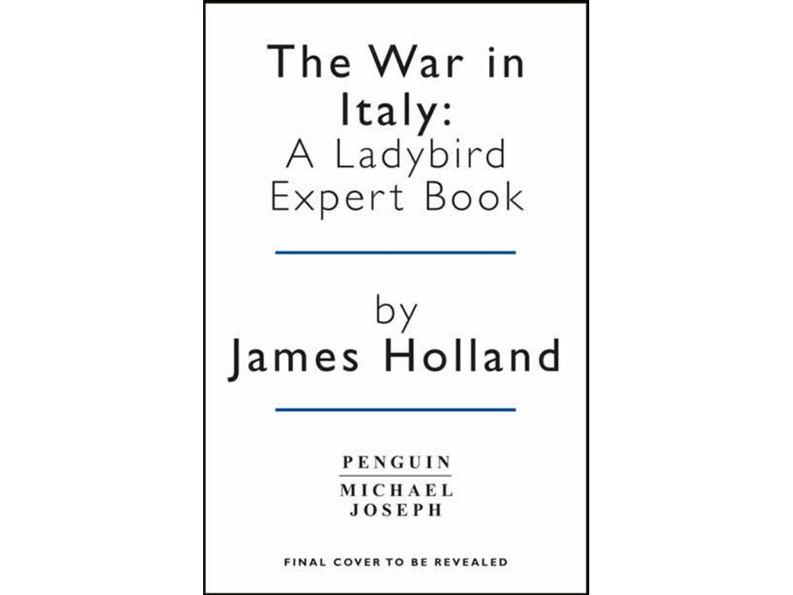 Livro The War In Italy de James Holland (Inglês 2021) Worten.pt