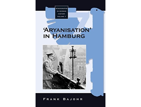 Livro Aryanisation in Hamburg de Frank Bajohr (Inglês - Capa Dura)