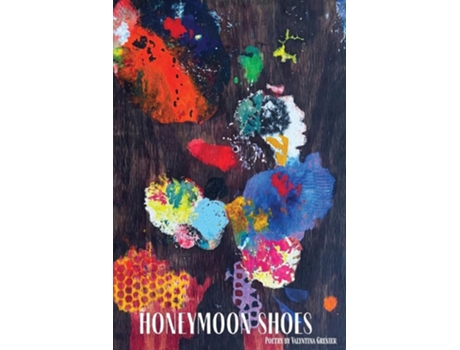 Livro Honeymoon Shoes de Valyntina Grenier (Inglês)