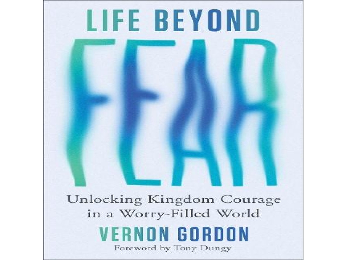 Livro Life Beyond Fear de Vernon Gordon (Inglês)