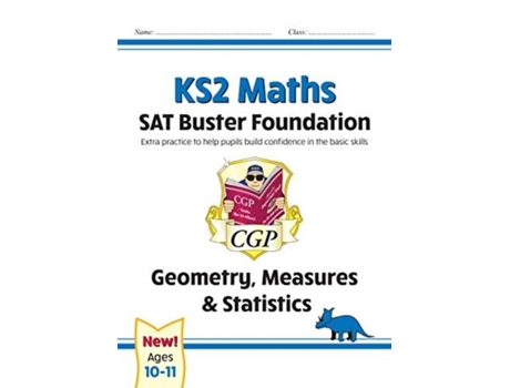 Livro KS2 Maths SAT Buster Foundation Geometry, Measures amp Statistics de CGP Books (Inglês)